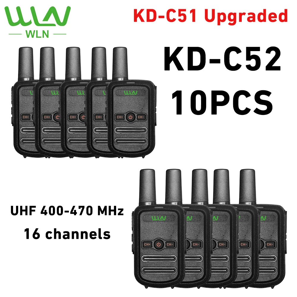 10PCS WLN KD-C52 Mini Handheld Transceiver UHF400-470MHz Two Way Radio 16CH Walkie Talkie KD-C51 Upgraded