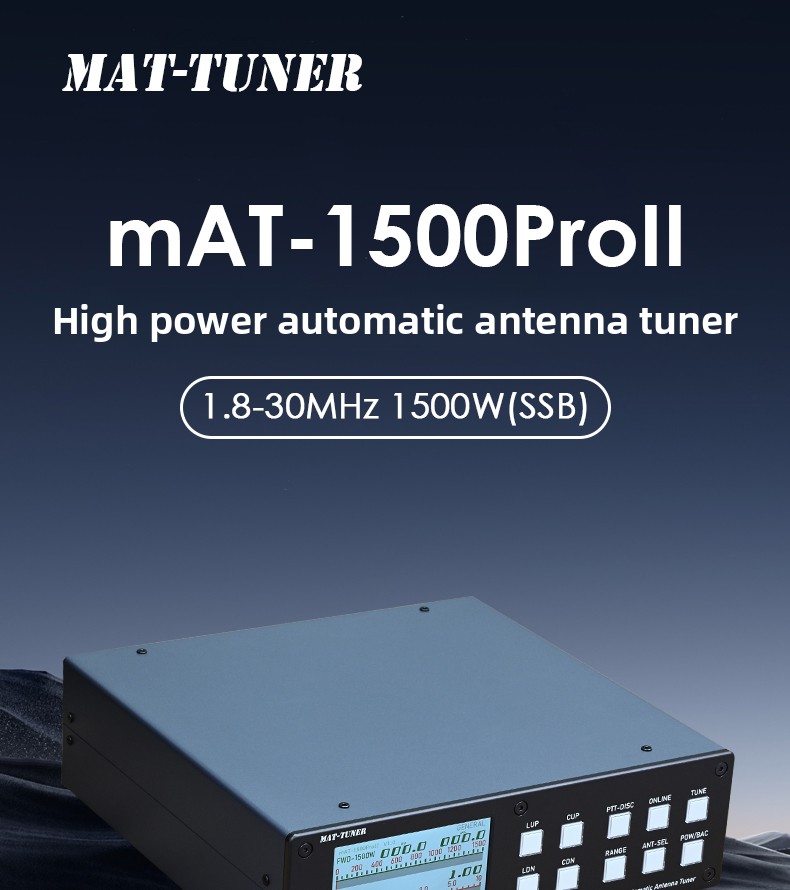 MAT-TUNER mAT-1500ProII Automatic Antenna Tuner 1500W(SSB) 1.8-30MHz HF Shortwave For YAESU ICOM KENWOOD General Radio